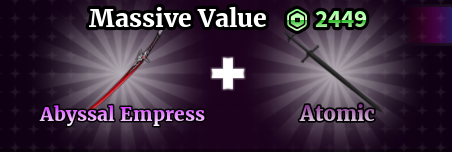 Abyssal Empres + Atomic