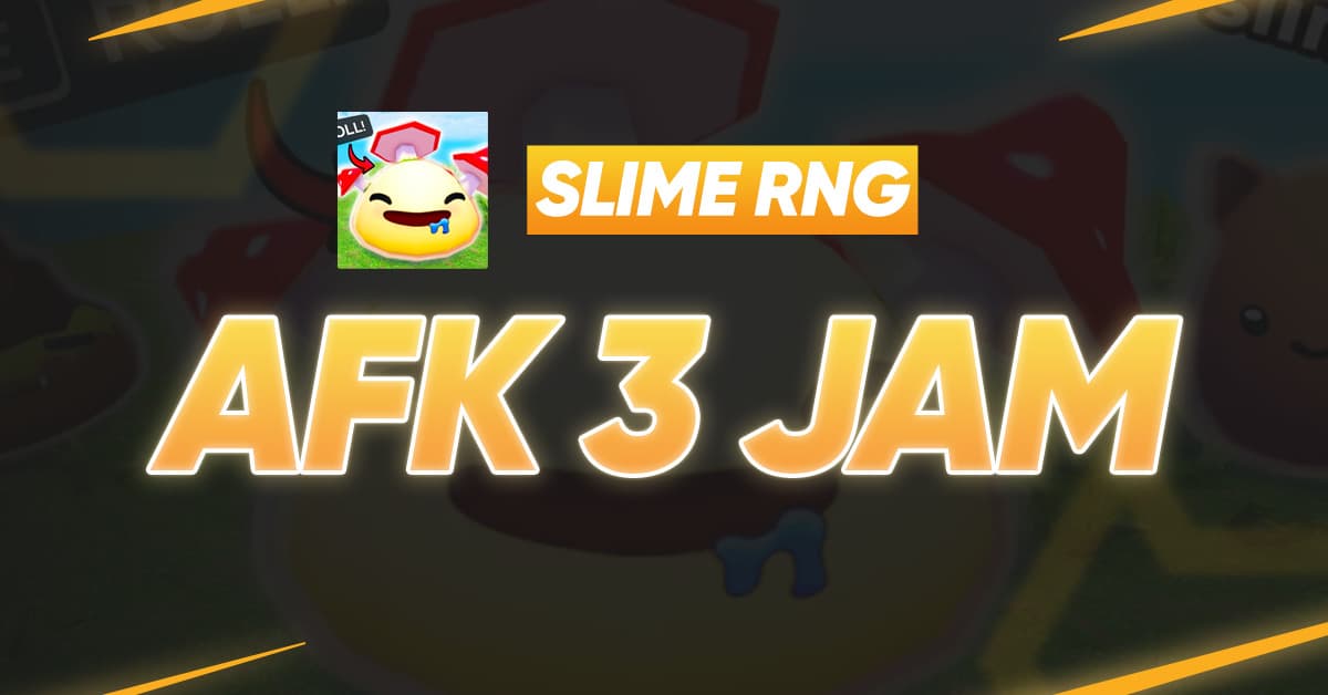 Joki AFK Slime RNG - 3 Jam