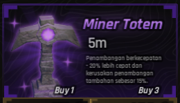 Miner Totem (Buy 2)